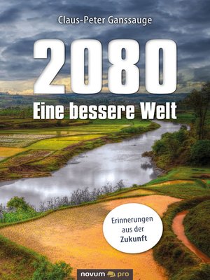 cover image of 2080--Eine bessere Welt